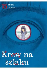 Krew na szlaku. Tom 15