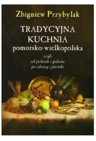 Tradycyjna kuchnia pomorsko-wielkopolska