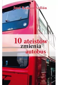 10 ateist�w zmienia autobus