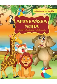 Zabawa z bajk. Afrykaska nuda