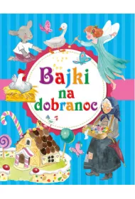 Bajki na dobranoc