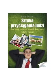 Sztuka przyci�gania ludzi
