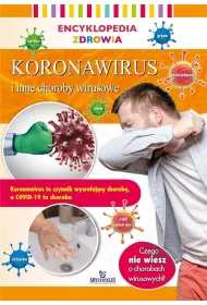 Koronawirus  i inne choroby. Encyklopedia zdrowia