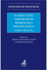 eBook Egzekucyjne zaspokojenie wierzyciela hipotecznego. Teoria i praktyka pdf