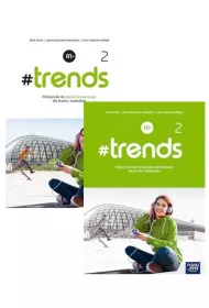 #trends 2. Podrcznik i zeszyt wicze do jzyka niemieckiego dla liceum i technikum. Poziom A1+