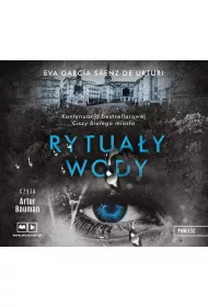 Audiobook Rytua�y wody. Trylogia Bia�ego Miasta. Tom 2 CD