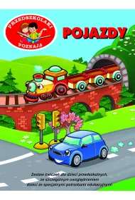 Przedszkolaki poznaj�. Pojazdy
