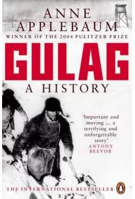 Gulag A History of the Soviet