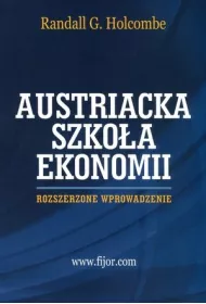 Szkoa Austriacka. Rozszerzone wprowadzenie