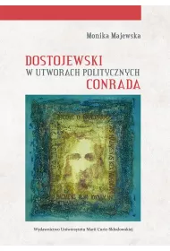 eBook Dostojewski w utworach politycznych Conrada pdf
