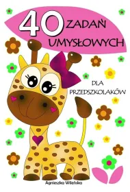 40 zada� umys�owych dla przedszkolak�w