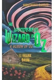 The Wonderful Wizard of Oz & Glinda of Oz. Wordsworth Classics wer. angielska