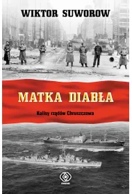 Matka diab�a kulisy rz�d�w chruszczowa