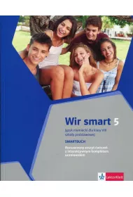 Wir Smart 5. J�zyk niemiecki do klasy VIII szko�y podstawowej. Rozszerzony zeszyt �wicze� z interaktywnym kompletem uczniowskim