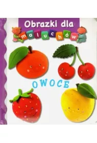 Obrazki dla maluch�w. Owoce