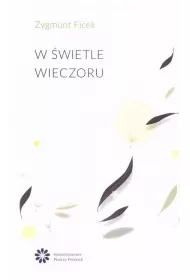 W �wietle wieczoru