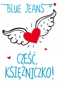 Cze ksiniczko!