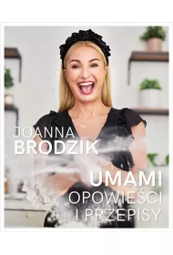 Umami. Opowie�ci i przepisy