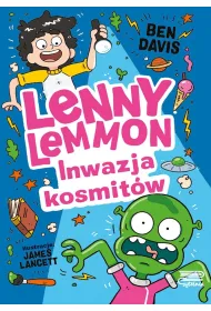 Inwazja kosmit�w. Lenny Lemmon. Tom 3