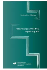 Fazowo�� i jej wyk�adniki w polszczy�nie