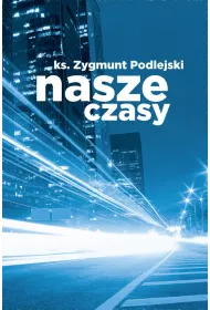 Nasze czasy