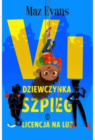 Vi, dziewczynka szpieg. Licencja na luz