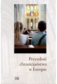 Przysz�o�� chrze�cija�stwa w Europie