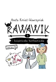 Rawawik i ksi�niczka buntowniczka /Rawawik Tom 4