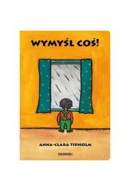 Wymy�l co�!