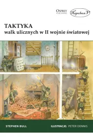 Taktyka walk ulicznych w II wojnie �wiatowej