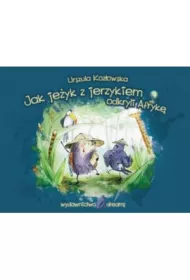 Jak je�yk z jerzykiem odkryli Afryk�