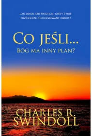 Co je�li B�g ma inny plan