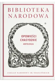 Opowie�ci chasydzkie. Antologia