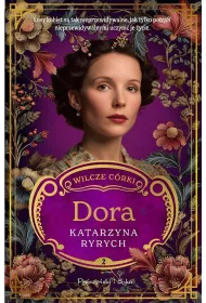 Dora. Seria Wilcze c�rki. Tom 2