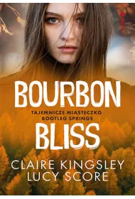 eBook Bourbon Bliss. Tajemnicze miasteczko Bootleg Springs pdf mobi epub