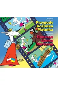Przygody Kozioka Matoka. Tom 2. Wersja polsko-ukraiska