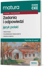 Testy trzecioklasisty. Zadania i odpowiedzi. J�zyk polski. Twoja droga do matury