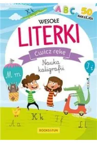�wicz r�k�. Nauka kaligrafii. Weso�e literki