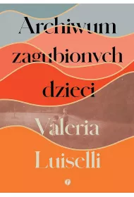 Archiwum zagubionych dzieci