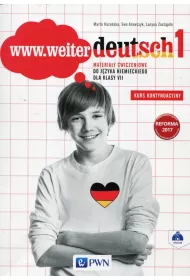 www.weiter deutsch 1. Materia�y �wiczeniowe do j�zyka niemieckiego dla klasy 7 szko�y podstawowej