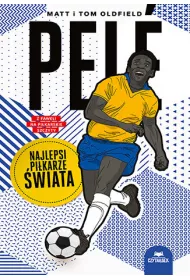 Pele. Najlepsi pikarze wiata