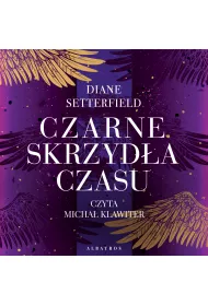 Audiobook Czarne skrzyda czasu mp3