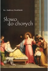 S�owo do chorych