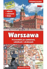 Przewodnik Warszawa. Przewodnik po symbolach, zabytkach i atrakcjach