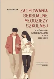 Zachowania seksualne m�odzie�y szkolnej