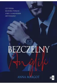 Bogaci Brytyjczycy T.2 Bezczelny Anglik
