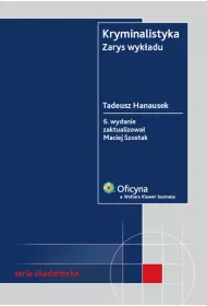 Kryminalistyka. Zarys wykadu