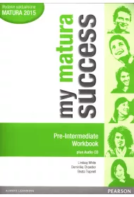 My Matura Success. Pre-Intermediate. Workbook