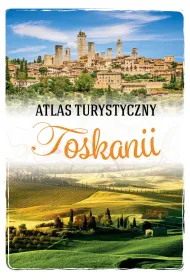 Atlas turystyczny Toskanii