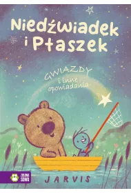 Nied�wiadek i Ptaszek. Gwiazdy i inne opowiadania